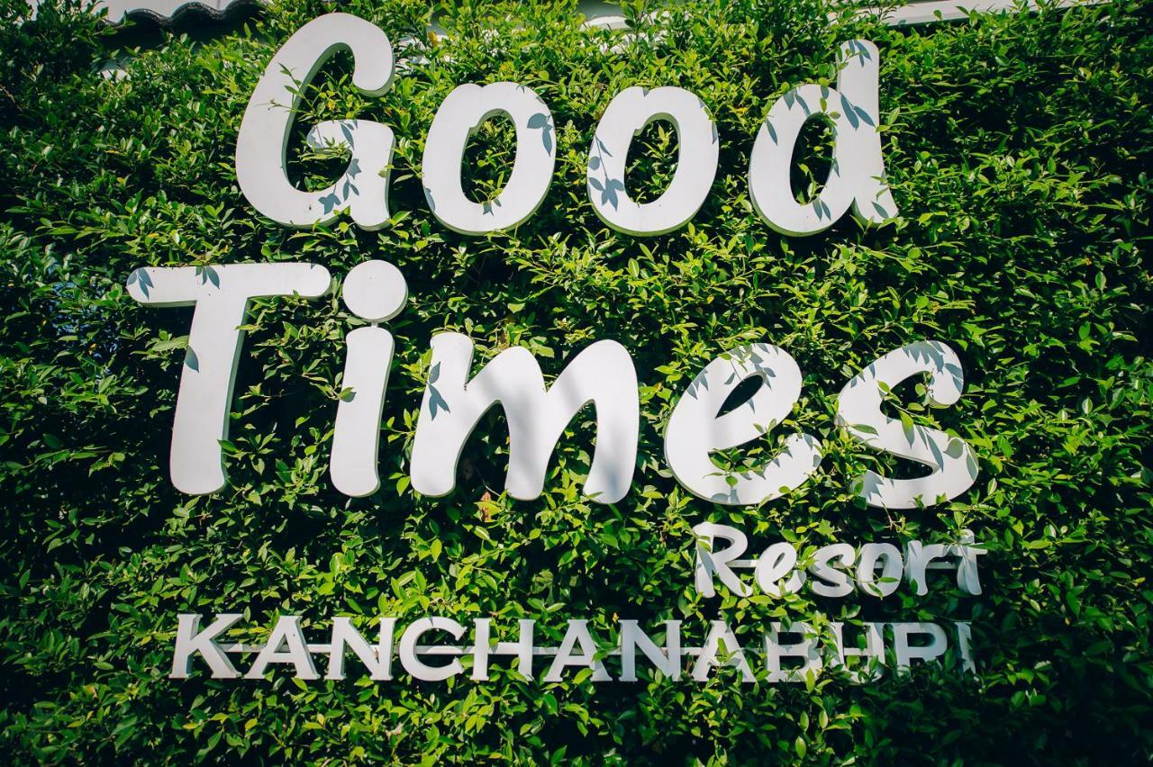 Good Times Resort Канчанабурі Екстер'єр фото